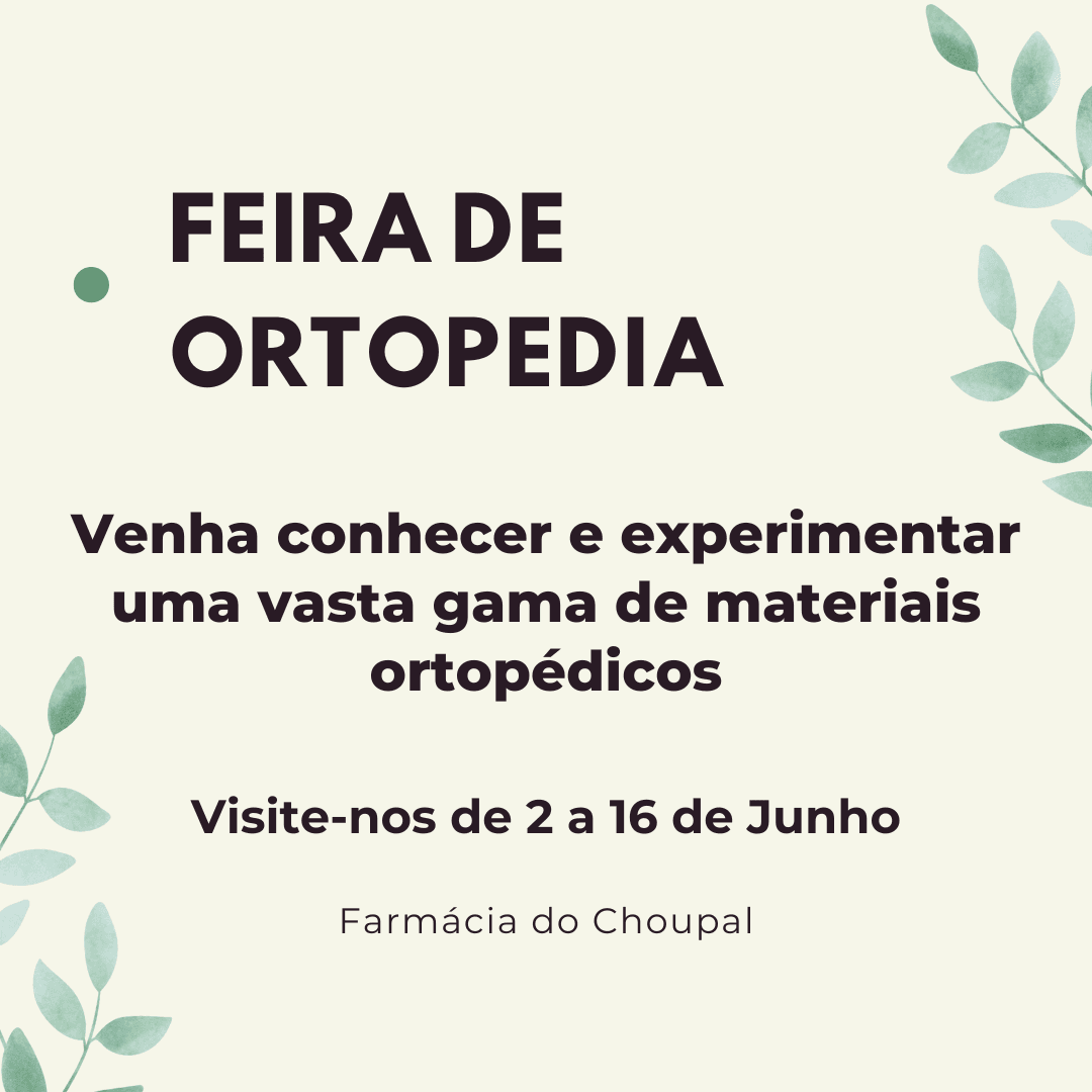  Feira de Ortopedia na nossa Farmácia – de 2 a 16 de Junho!
